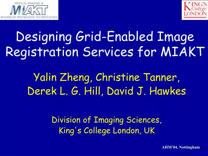 designing grid enabled image registration services for miakt