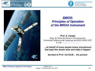 SMOS: Principles of Operation of the MIRAS instrument Prof. A. Camps