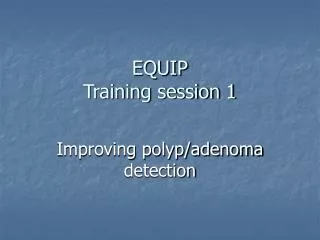 EQUIP Training session 1