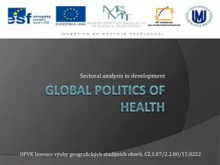 Global politics of health