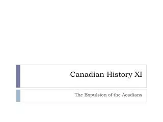 Canadian History XI