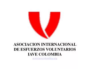 ASOCIACION INTERNACIONAL DE ESFUERZOS VOLUNTARIOS IAVE COLOMBIA iavecolombia