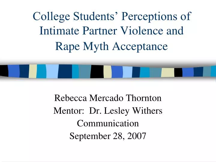 college students perceptions of intimate partner violence and rape myth acceptance