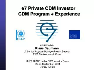 e7 Private CDM Investor CDM Program + Experience