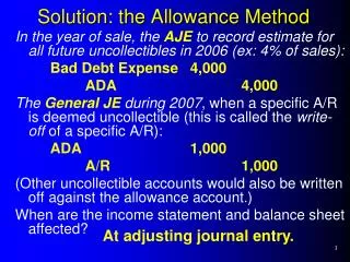 Solution: the Allowance Method