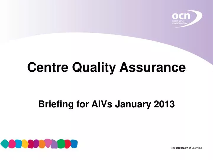centre quality assurance