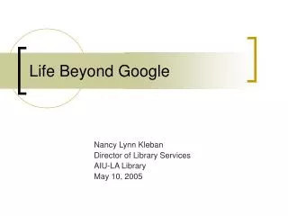 Life Beyond Google