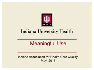 Meaningful Use