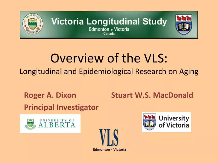 overview of the vls longitudinal and epidemiological research on aging