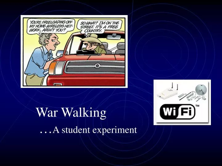war walking a student experiment