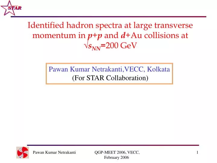 identified hadron spectra at large transverse momentum in p p and d au collisions at s nn 200 gev