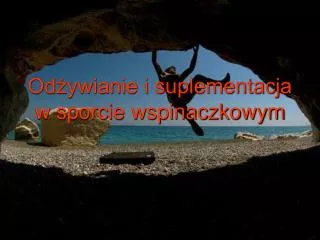 od ywianie i suplementacja w sporcie wspinaczkowym