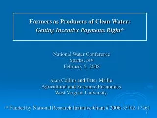Alan Collins and Peter Maille Agricultural and Resource Economics West Virginia University