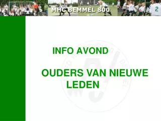 info avond