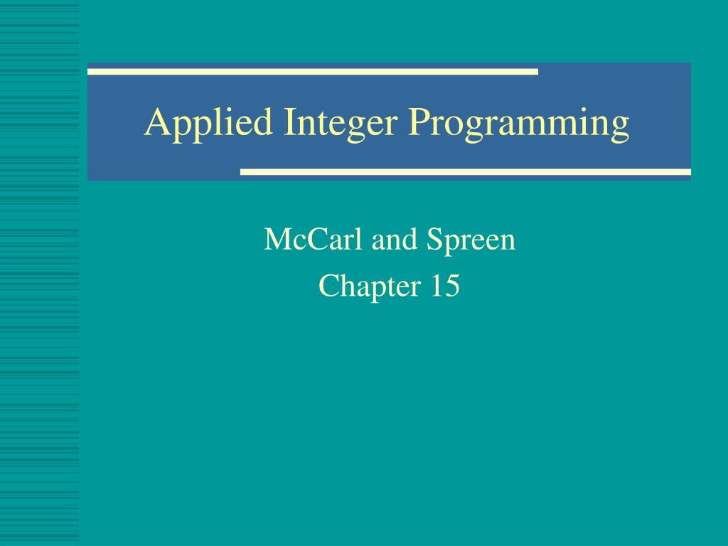 PPT - Applied Integer Programming PowerPoint Presentation, free ...