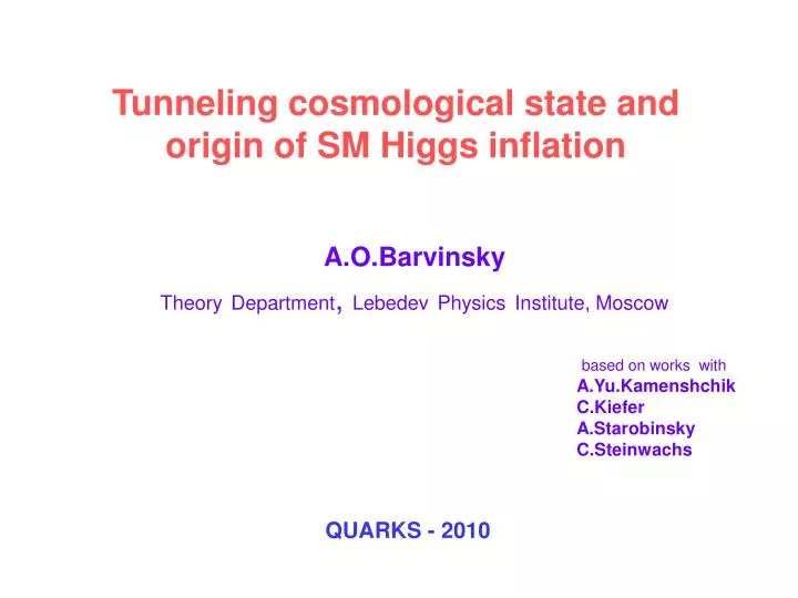 tunneling cosmological state and origin of sm higgs inflation