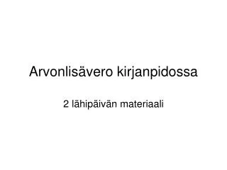 arvonlis vero kirjanpidossa