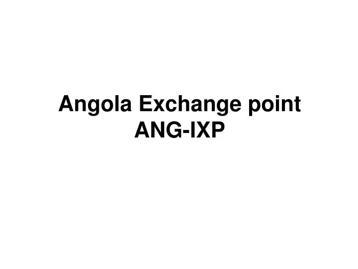 angola exchange point ang ixp