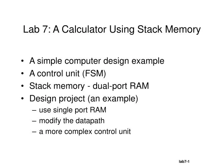 lab 7 a calculator using stack memory