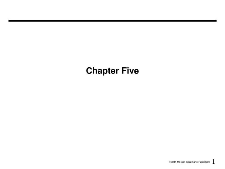 chapter five