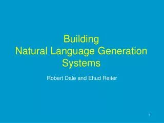 Building Natural Language Generation Systems