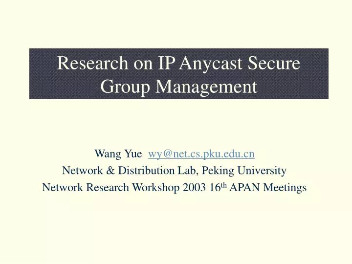 research on ip anycast secure group management