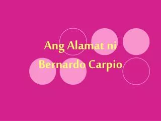 ang alamat ni bernardo carpio