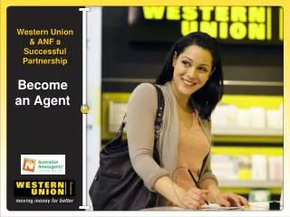 Western Union &amp; ANF a Successful Partnership