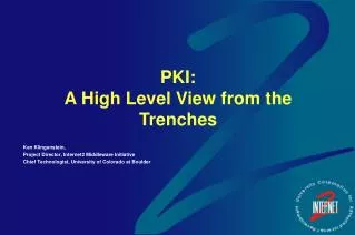 PKI: A High Level View from the Trenches
