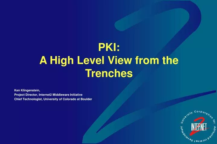 pki a high level view from the trenches