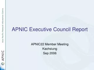 APNIC Executive Council Report