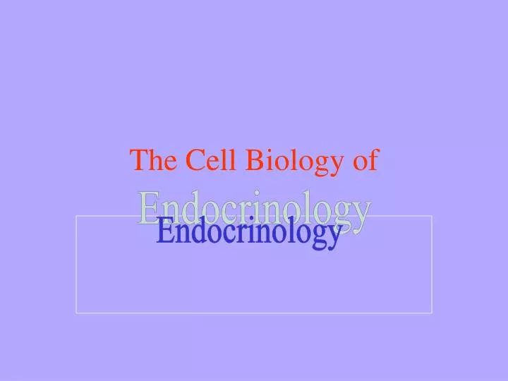 the cell biology of