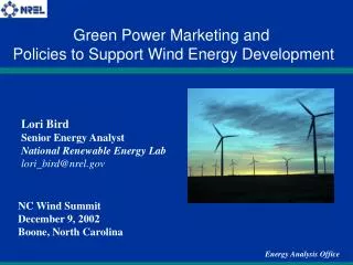 Lori Bird Senior Energy Analyst National Renewable Energy Lab lori_bird@nrel