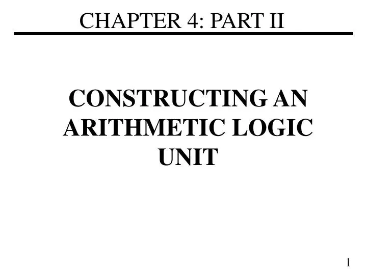 constructing an arithmetic logic unit