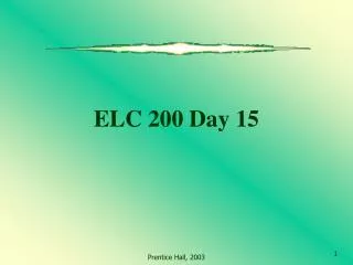 ELC 200 Day 15