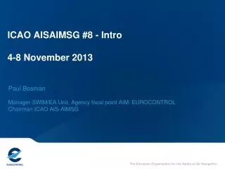 ICAO AISAIMSG #8 - Intro 4-8 November 2013