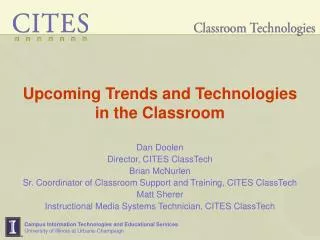Upcoming Trends and Technologies in the Classroom