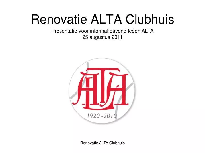 renovatie alta clubhuis