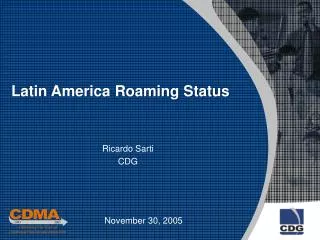 Latin America Roaming Status