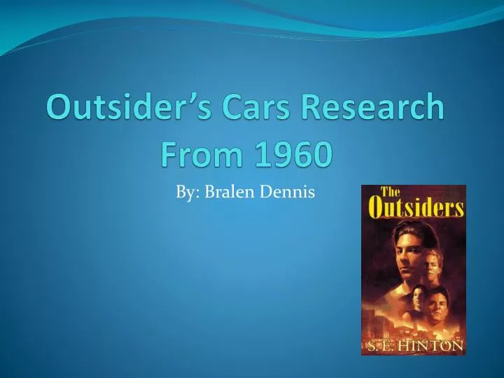 outsider s cars research from 1960