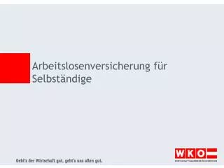 Arbeitslosenversicherung für Selbständige