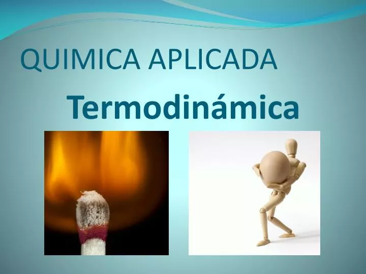 PPT - Termodinámica PowerPoint Presentation, Free Download - ID:3255334