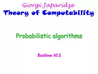 Probabilistic algorithms
