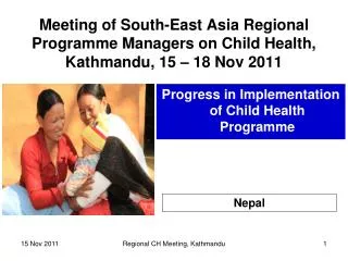 Progress in Implementation of Child Health Programme