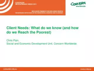 Client Needs: What do we know (and how do we Reach the Poorest)