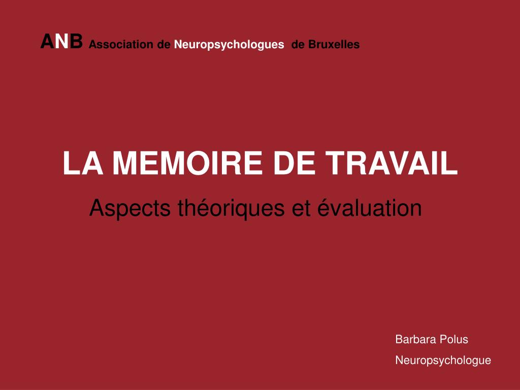 PPT LA MEMOIRE DE TRAVAIL PowerPoint Presentation, free download ID — free download
