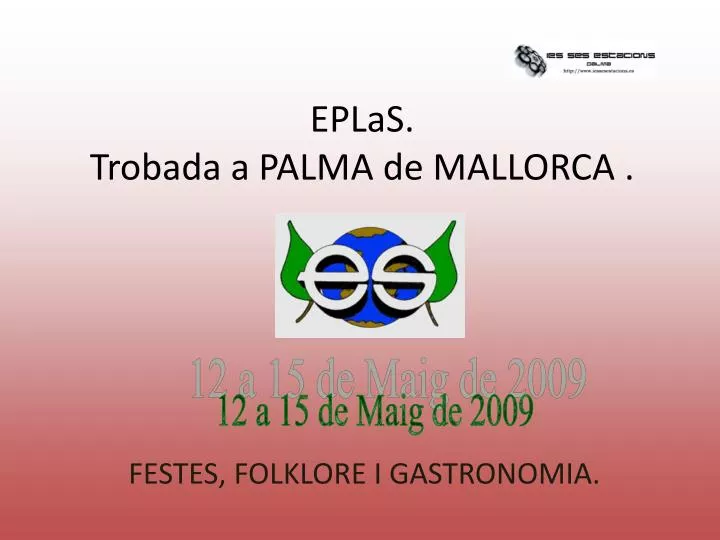 eplas trobada a palma de mallorca