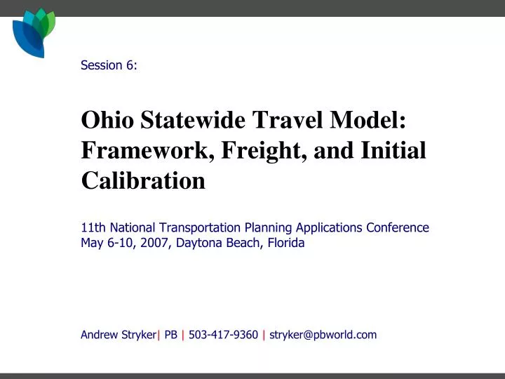 ohio statewide travel model framework freight and initial calibration