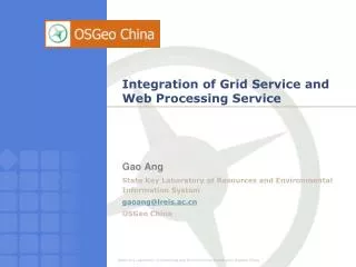 Integration of Grid Service and Web Processing Service