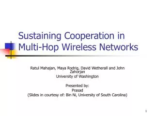 Sustaining Cooperation in Multi-Hop Wireless Networks